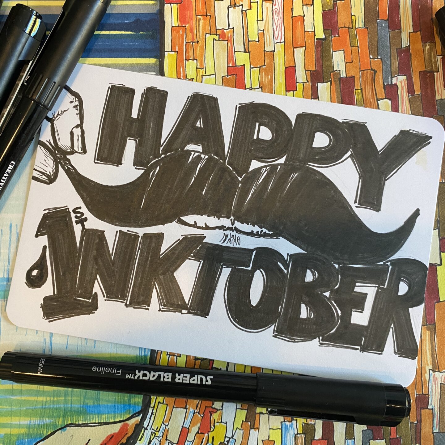 Inktober First